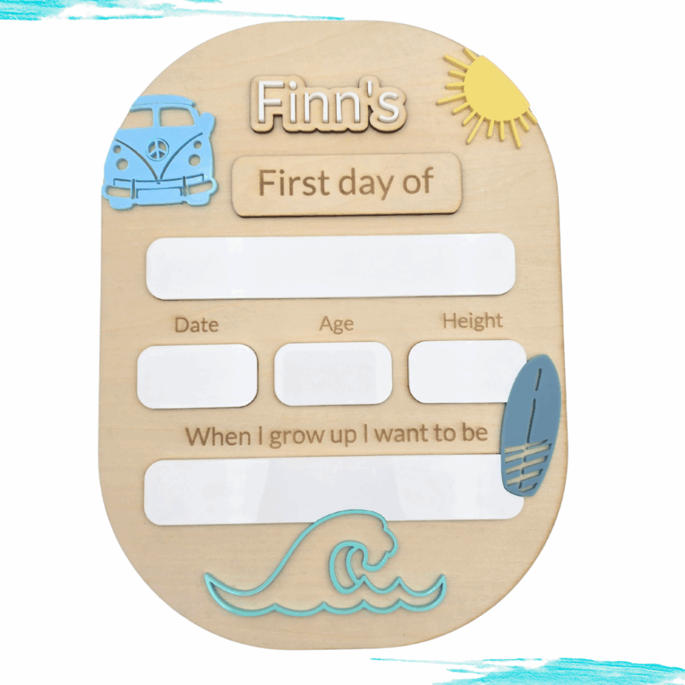 Surfs Up First & Last Day Board
